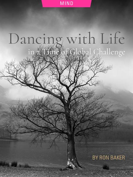 Dancing with Life in a Time of Global Challenge by Ron Baker. Photograph of a leafless tree next to a lake by Jake Colling